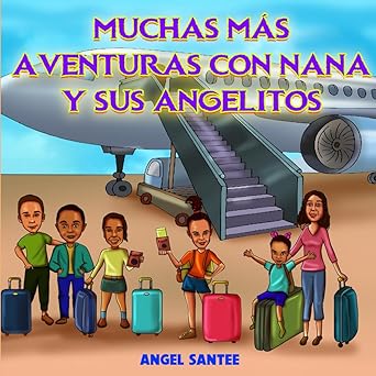 Muchas Mas Aventuras con Nana